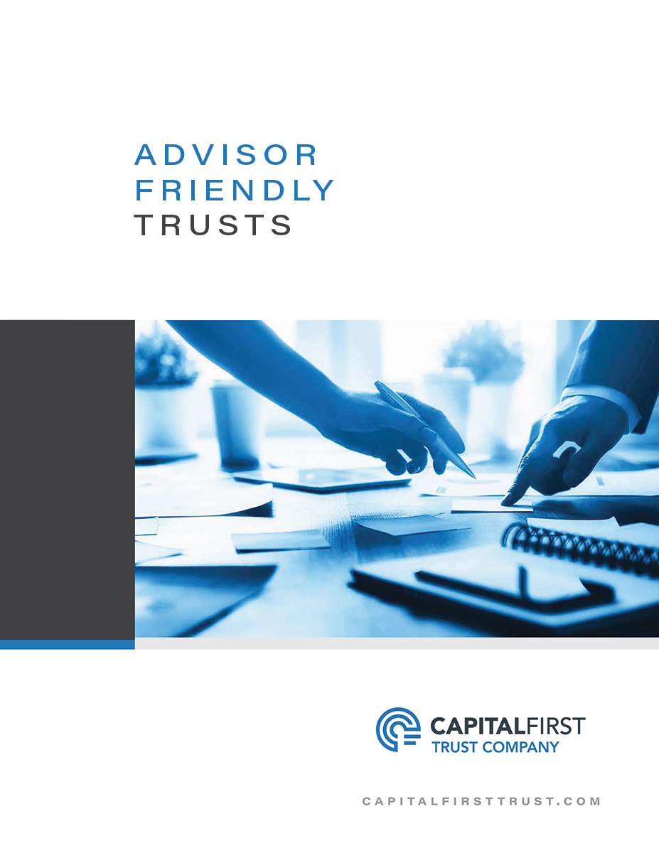 Advisor Friendly Trusts Brochure